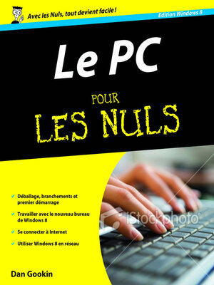 cover image of PC, éd. Windows 8 Pour les Nuls